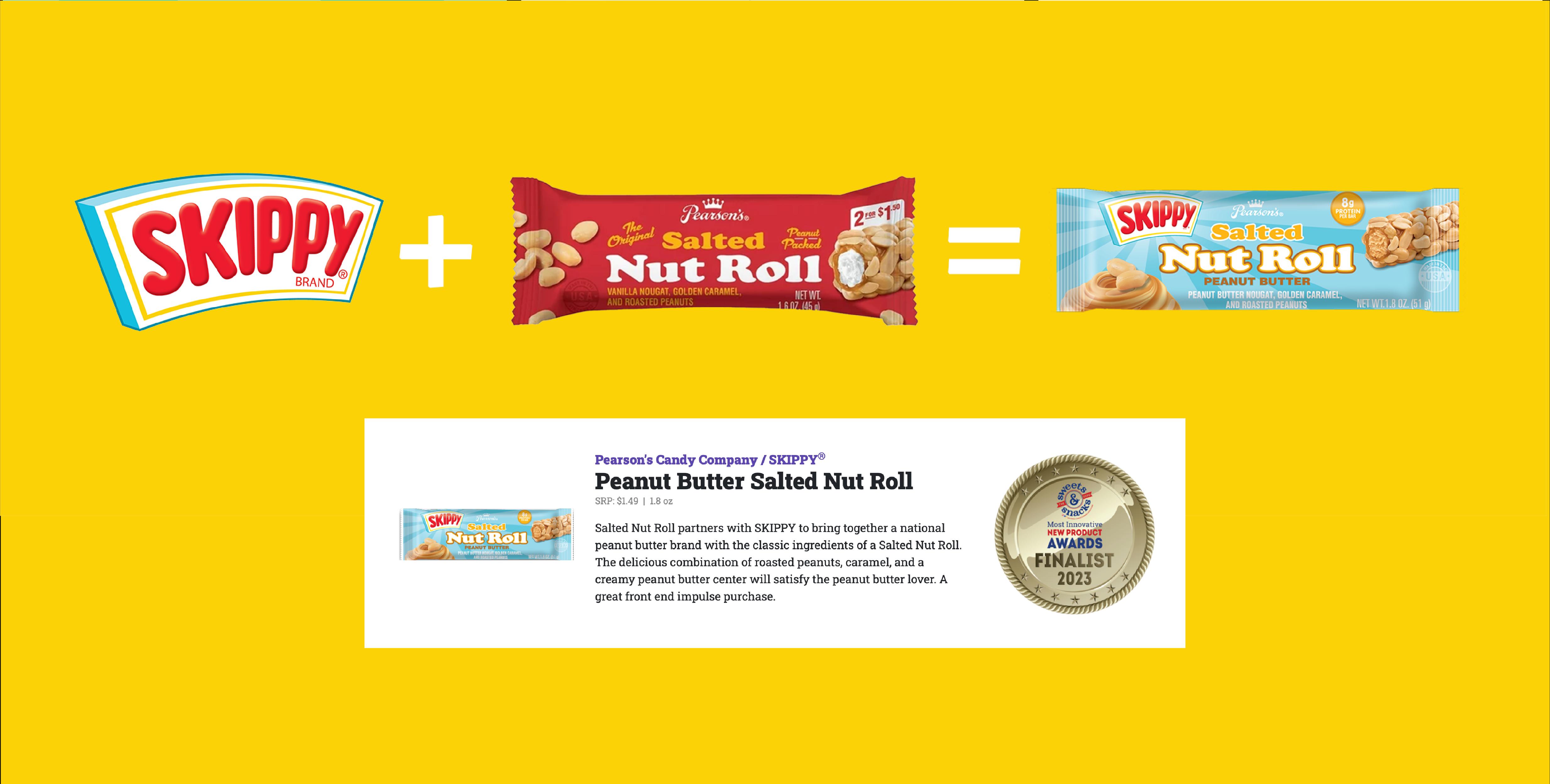 Image showing the collaboration of Skippy and Pearson to create Skippy’s Peanut Butter Salted Nut Roll with a 2023 award.